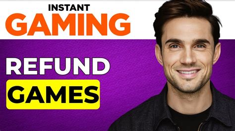 instant gaming refund.